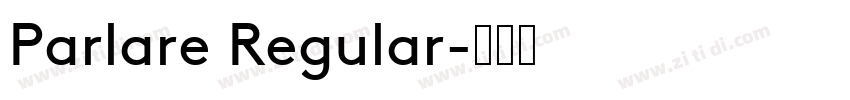 Parlare Regular字体转换